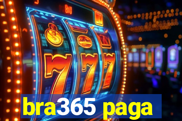 bra365 paga